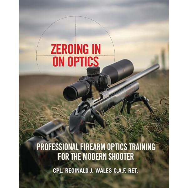 The Ultimate Optics Guide to Rifle Shooting: A Comprehensive Guide